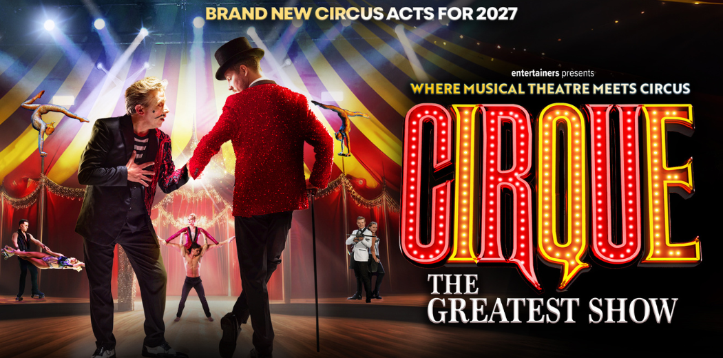 Cirque the greatest show